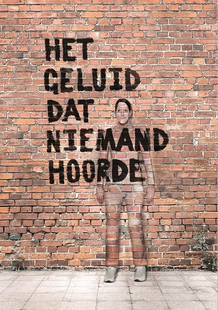 Het geluid dat niemand hoorde Het geluid dat niemand hoorde
